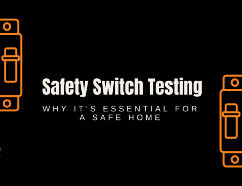 Safety Switch Testing: Why It’s Essential for a Safe Home